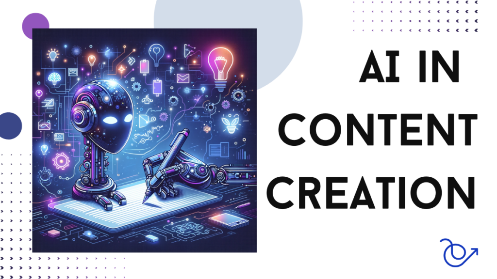 AI for Content Creation
